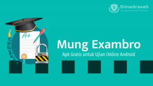 Aplilkasi Ujian Mung Exambro