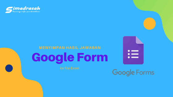 Cara Menyimpan hasil jawaban Google Form ke File Excel