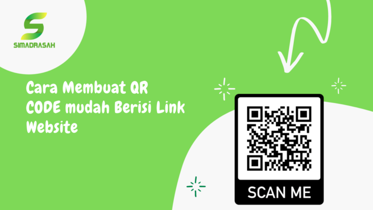 Cara Membuat QR CODE Mudah Berisi Link Website - Simadrasah