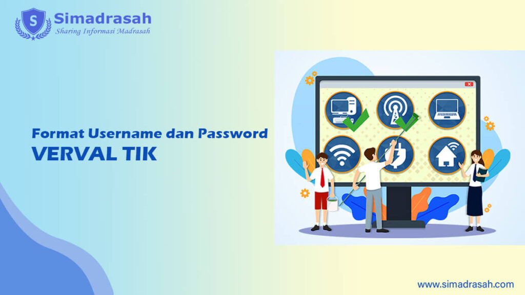 Format Username dan Password Verval TIK