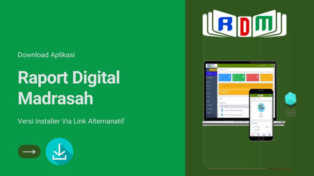 Download Aplikasi RDM Rapor Digital Madrasah Versi Installer