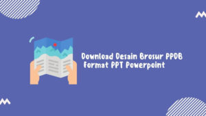 Download Desain Brosur PPDB Format PPT Powerpoint