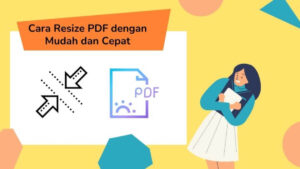 Cara Resize PDF dengan Mudah dan Cepat