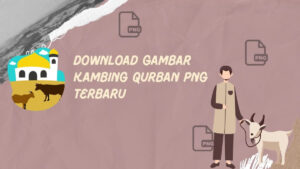 Download Gambar Kambing Qurban PNG Terbaru